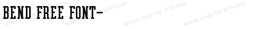 bend free font字体转换